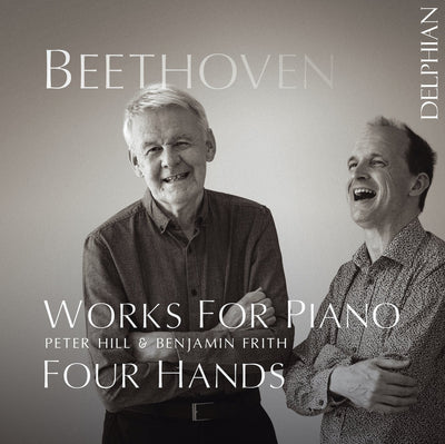 Beethoven: Works For Piano Four Hands CD Delphian Records