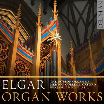 Elgar: Organ Works CD Delphian Records