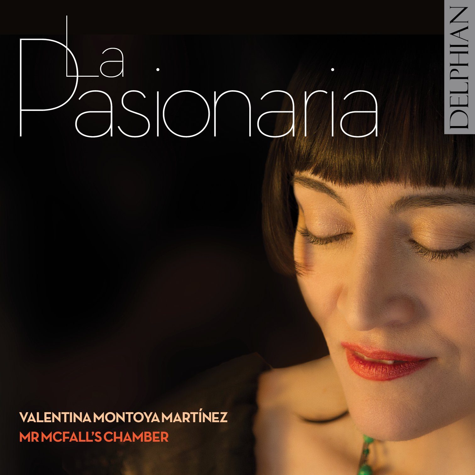 La Pasionaria CD Delphian Records