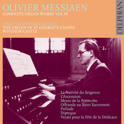 Messiaen: Organ Works Vol IV CD Delphian Records