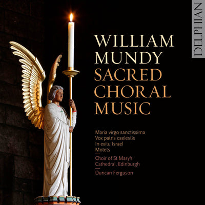 Mundy: Sacred Choral Music CD Delphian Records