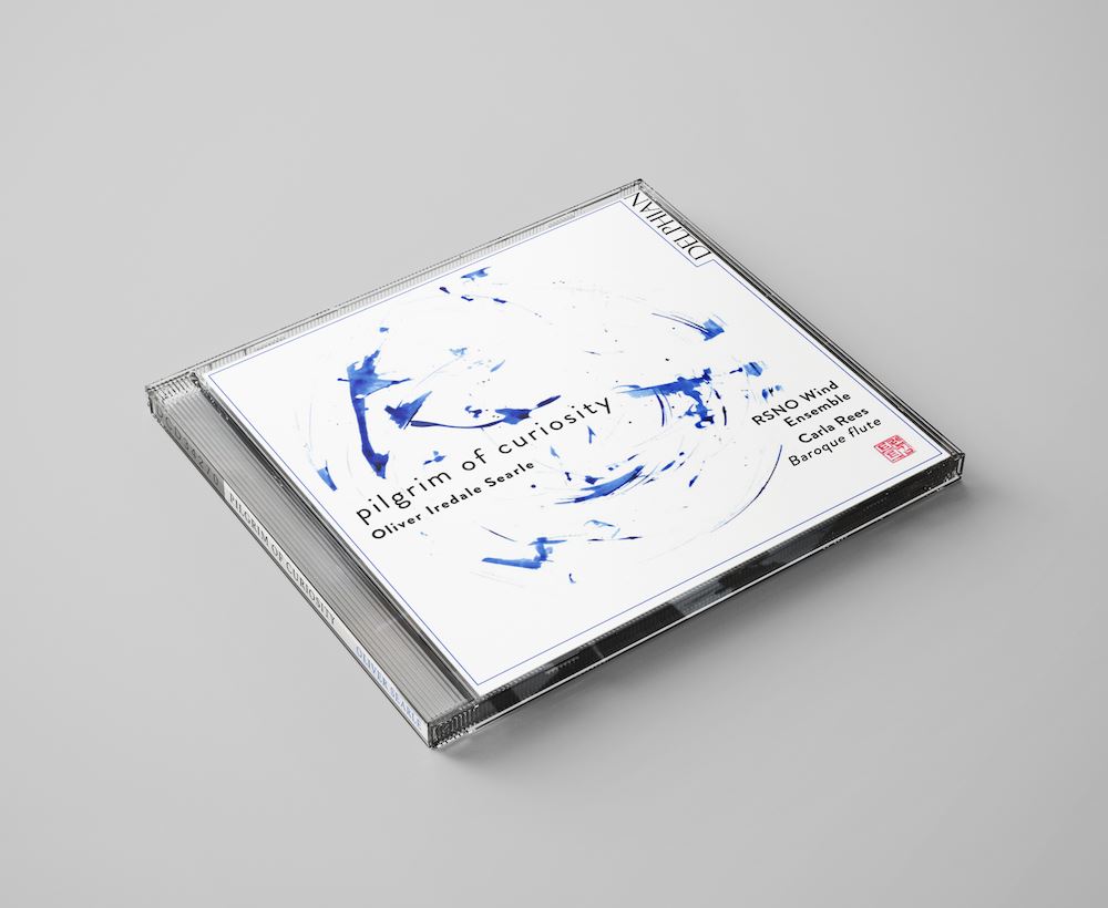 Oliver Searle: Pilgrim of Curiosity CD Delphian Records