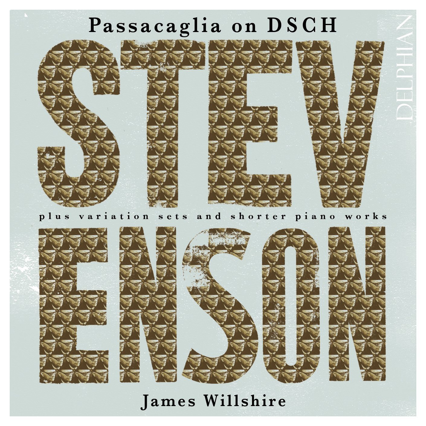 Ronald Stevenson: Passacaglia on DSCH; Bax & Pizzetti Variations; etc. CD Delphian Records