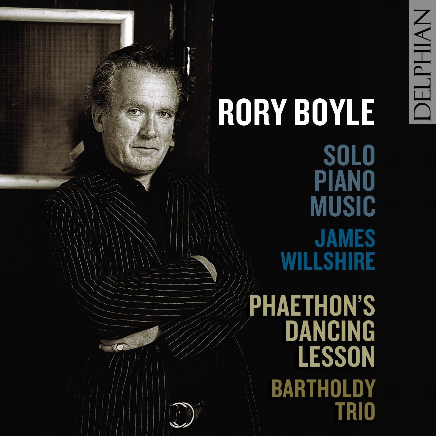 Rory Boyle: Music for solo piano; Phaethon’s Dancing Lesson CD Delphian Records