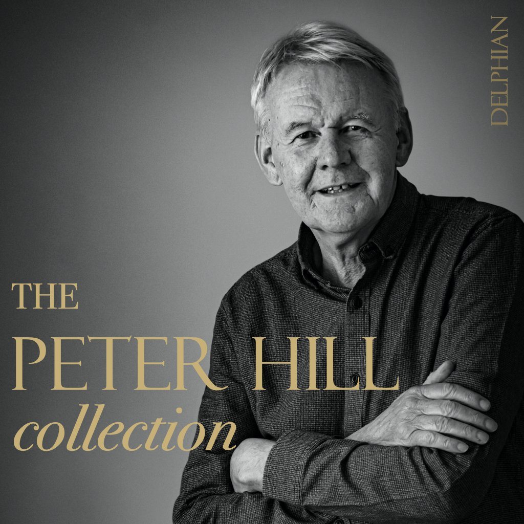 The Peter Hill Collection (10-CD set) CD Delphian Records