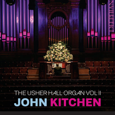 The Usher Hall Organ Vol II CD Delphian Records