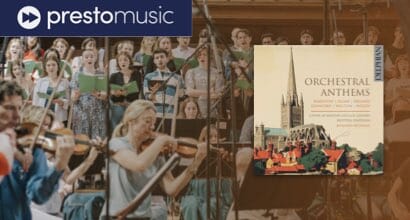 Behind the Music: Benjamin Nicholas discusses Orchestral Anthems with Presto