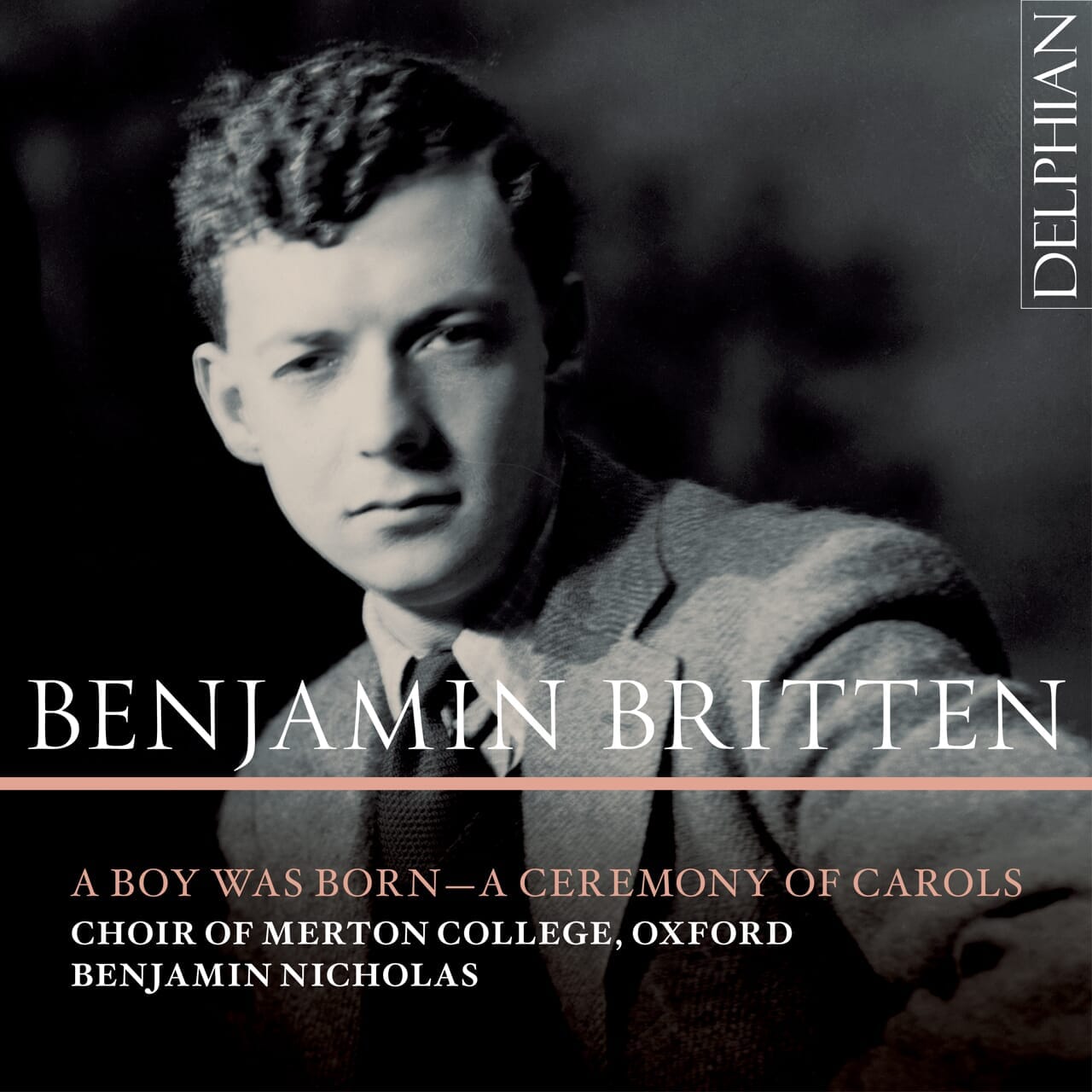 Benjamin Britten: A Boy was Born / Ceremony of Carols CD Delphian Records