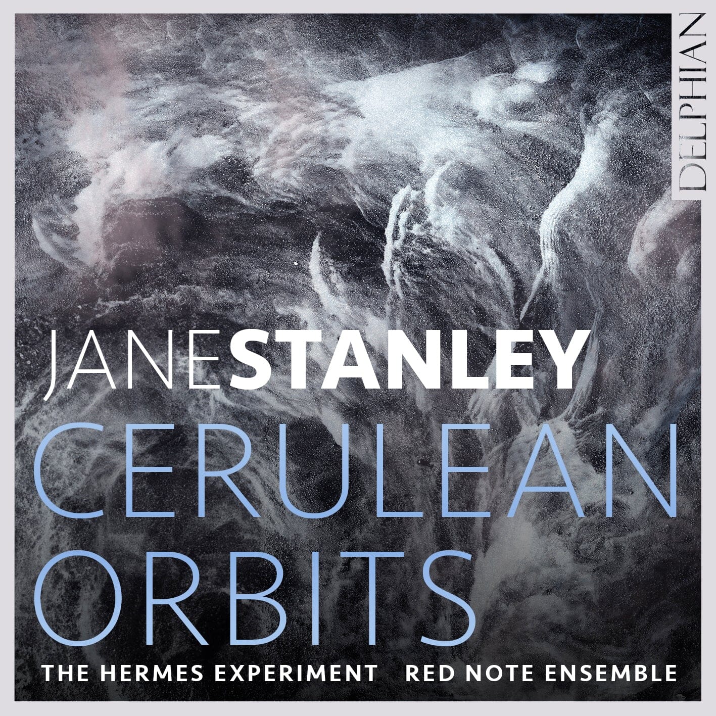 Jane Stanley: Cerulean Orbits CD Delphian Records