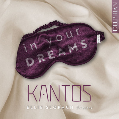 Kantos: In Your Dreams CD Delphian Records