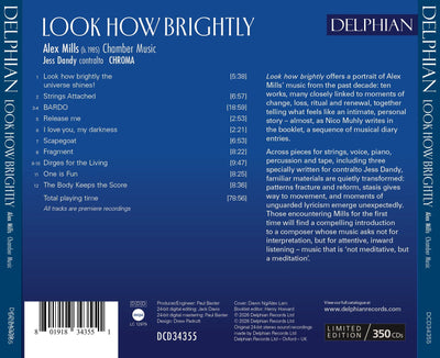 Look How Brightly: Chamber Music by Alex Mills CD Delphian Records