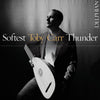 Toby Carr: Softest Thunder CD Delphian Records