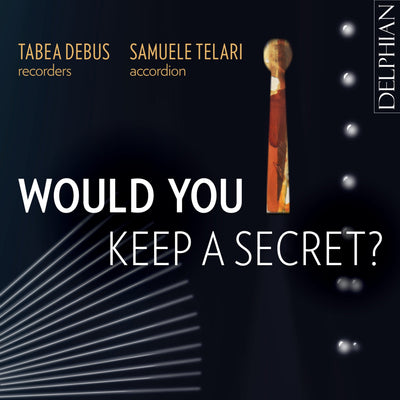 Would you keep a secret? CD Delphian Records
