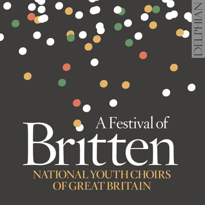 A Festival of Britten CD Delphian Records