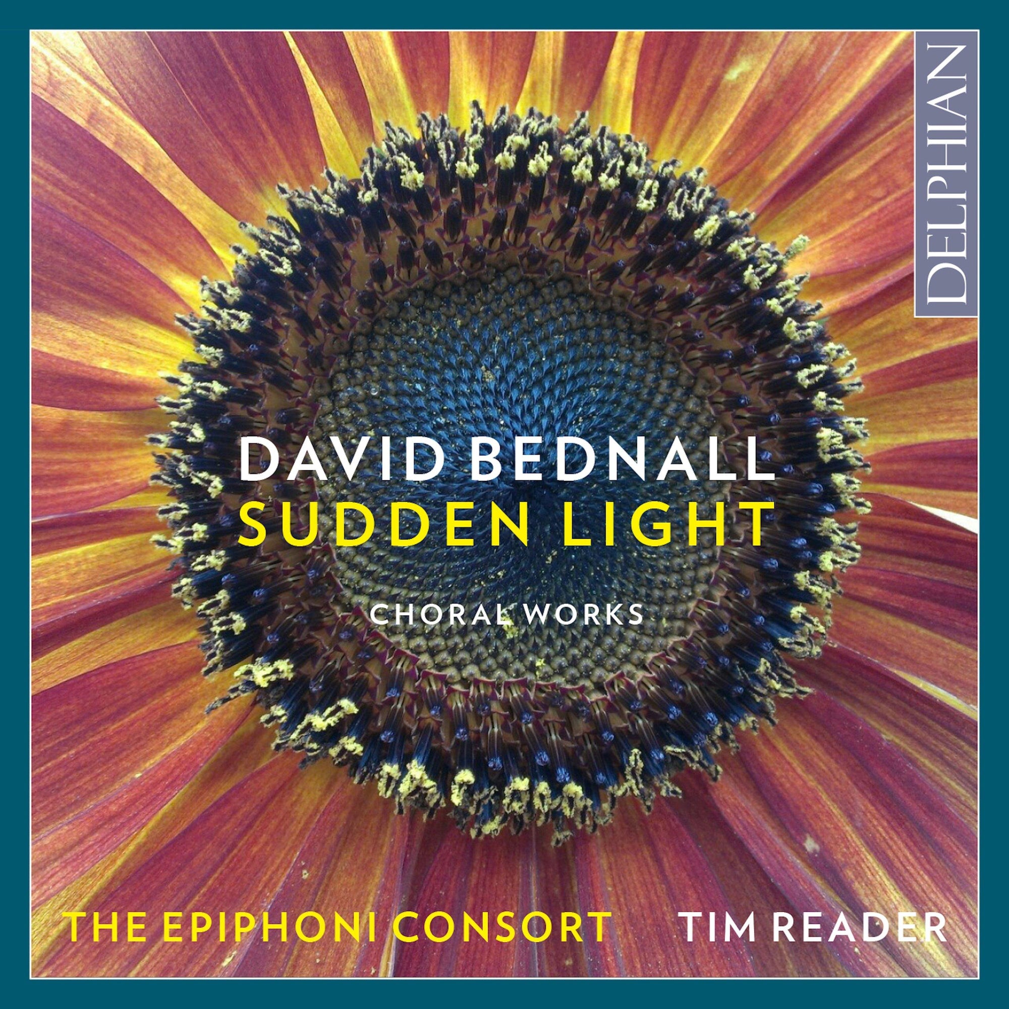 David Bednall: Sudden Light (Choral Works) CD Delphian Records