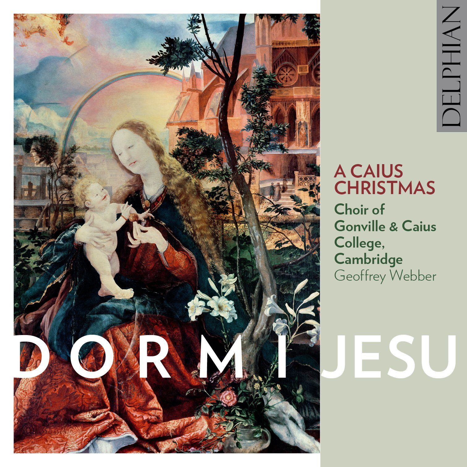 Dormi Jesu: A Caius Christmas CD Delphian Records