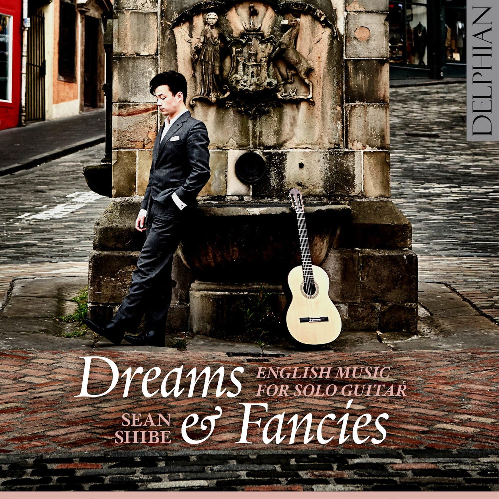 Dreams and Fancies: English music for solo guitar CD Delphian Records