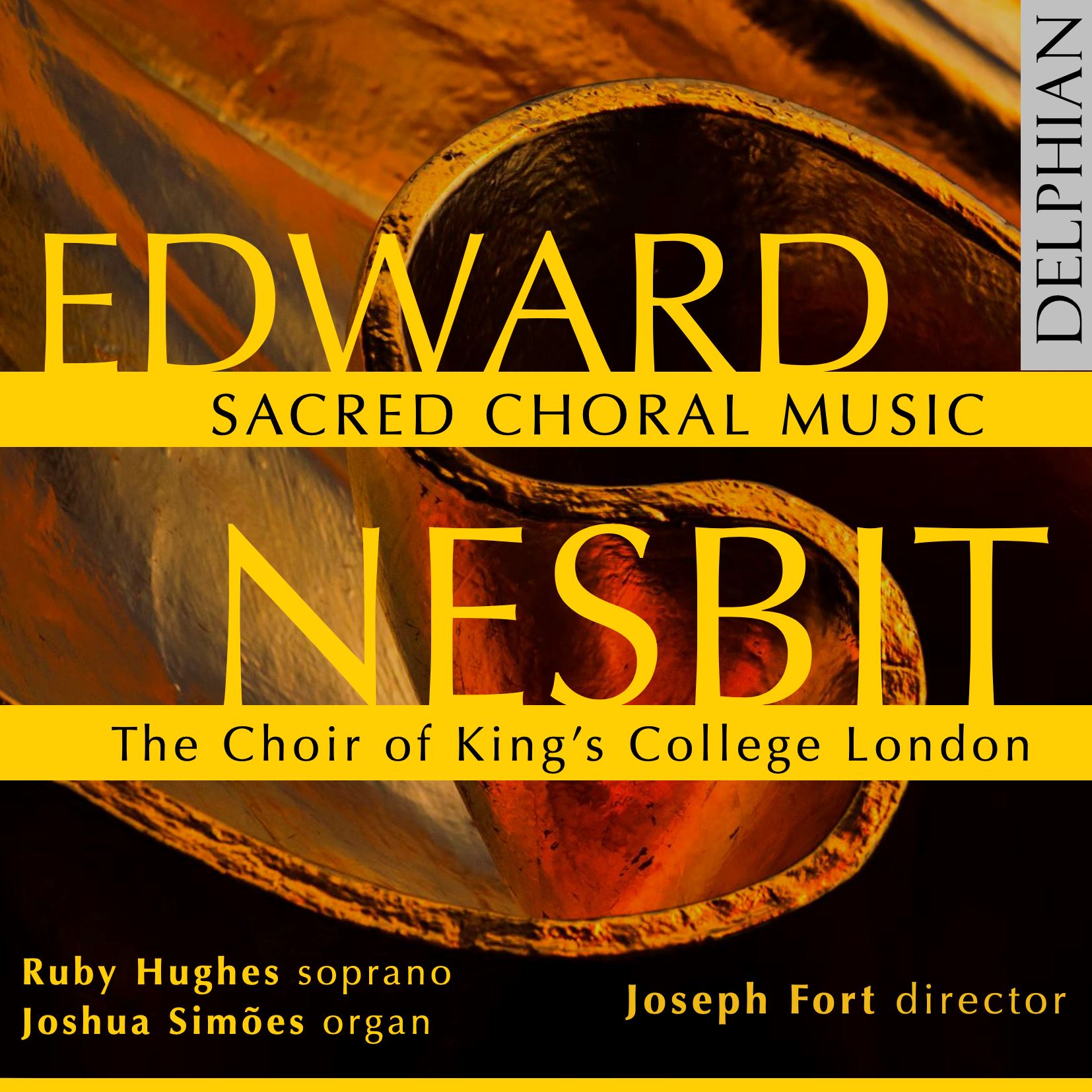 Edward Nesbit: Sacred Choral Music CD Delphian Records