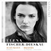 Elena Fischer-Dieskau: Schumann | Brahms CD Delphian Records
