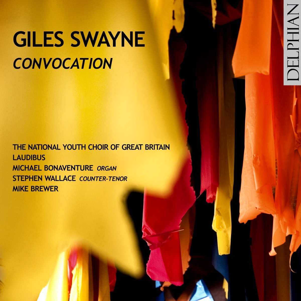 Giles Swayne: Convocation CD Delphian Records