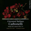 Giovanni Stefano Carbonelli: Sonate da Camera Nos 1–6 CD Delphian Records