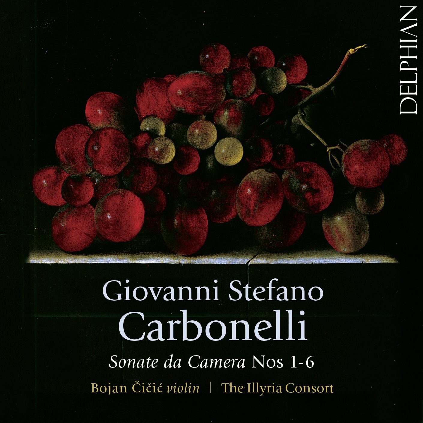 Giovanni Stefano Carbonelli: Sonate da Camera Nos 1–6 CD Delphian Records