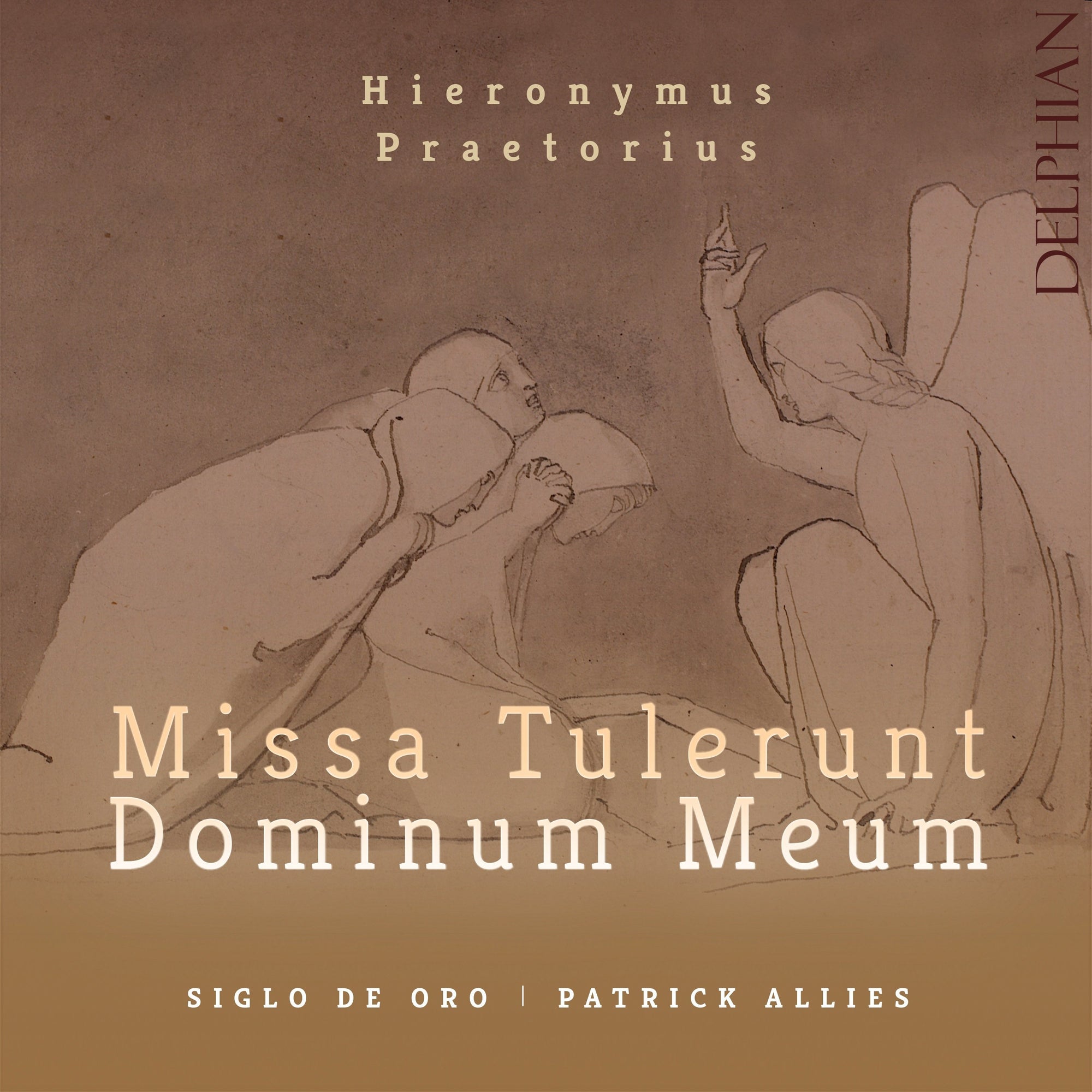 Hieronymus Praetorius: Missa Tulerunt Dominum meum CD Delphian Records