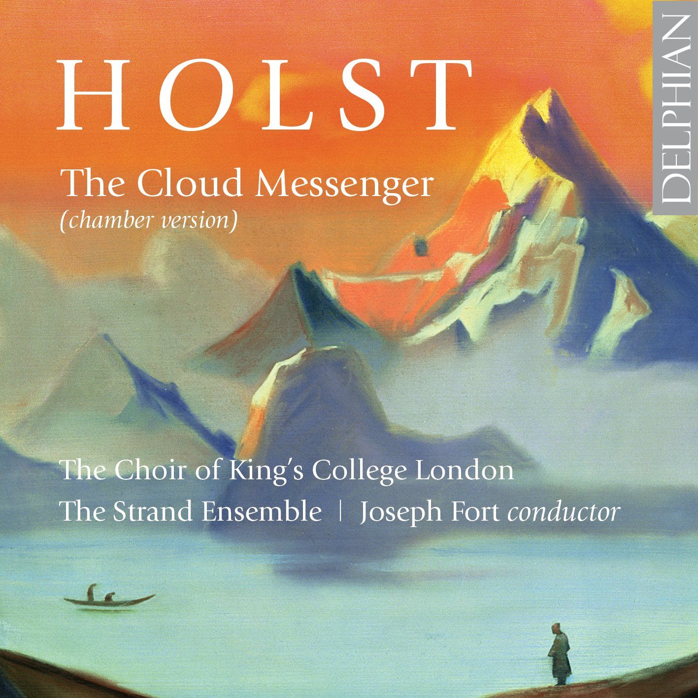 Holst: The Cloud Messenger CD Delphian Records