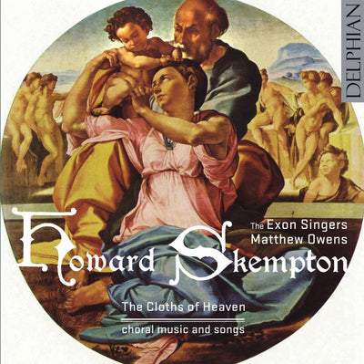 Howard Skempton: The Cloths of Heaven CD Delphian Records