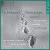 In Sorrow's Footsteps CD Delphian Records