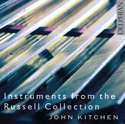 Instruments from the Russell Collection CD Delphian Records