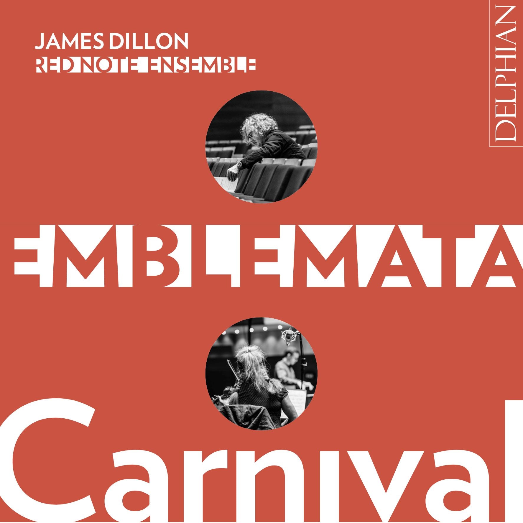 James Dillon: Emblemata - Carnival CD Delphian Records