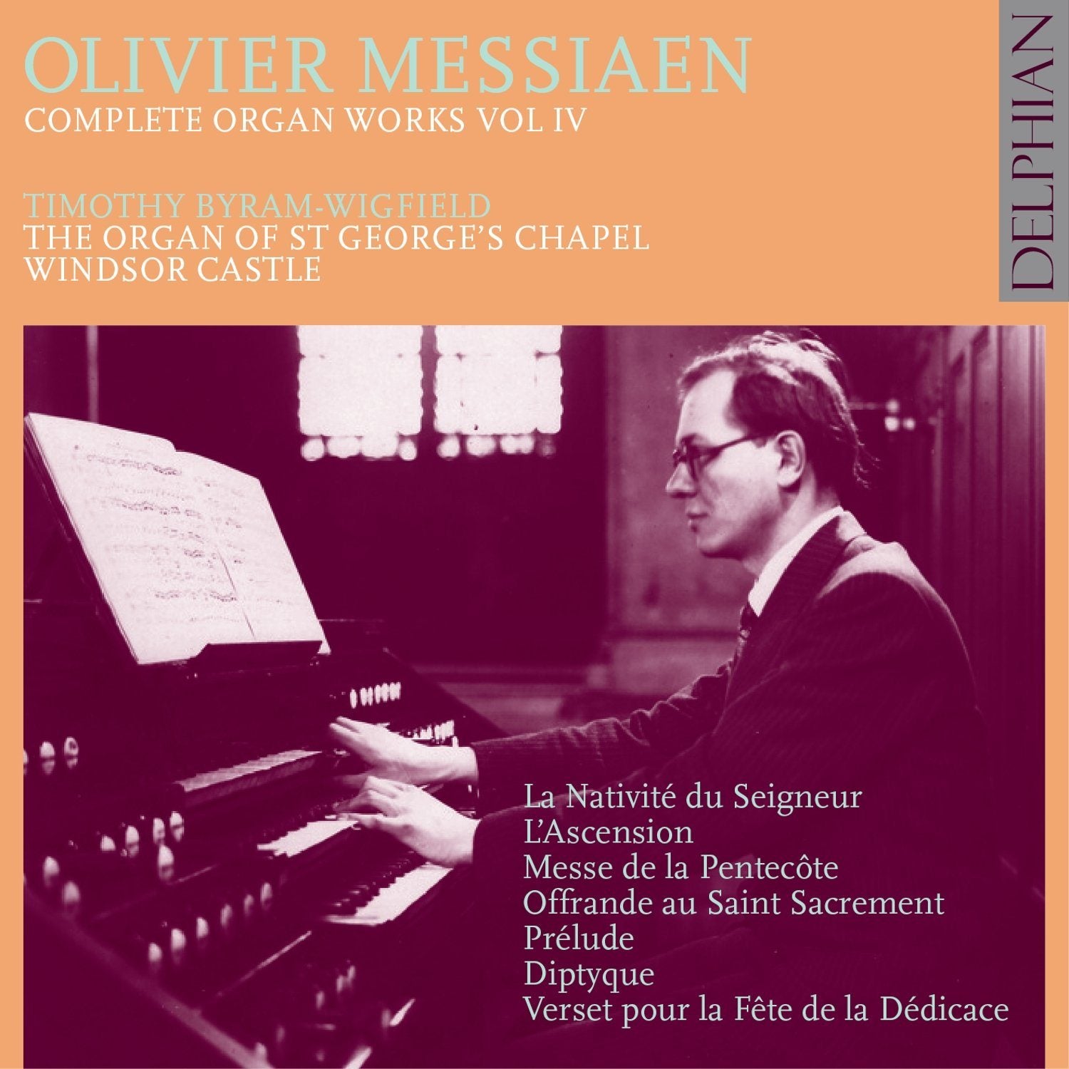Messiaen: Organ Works Vol IV CD Delphian Records