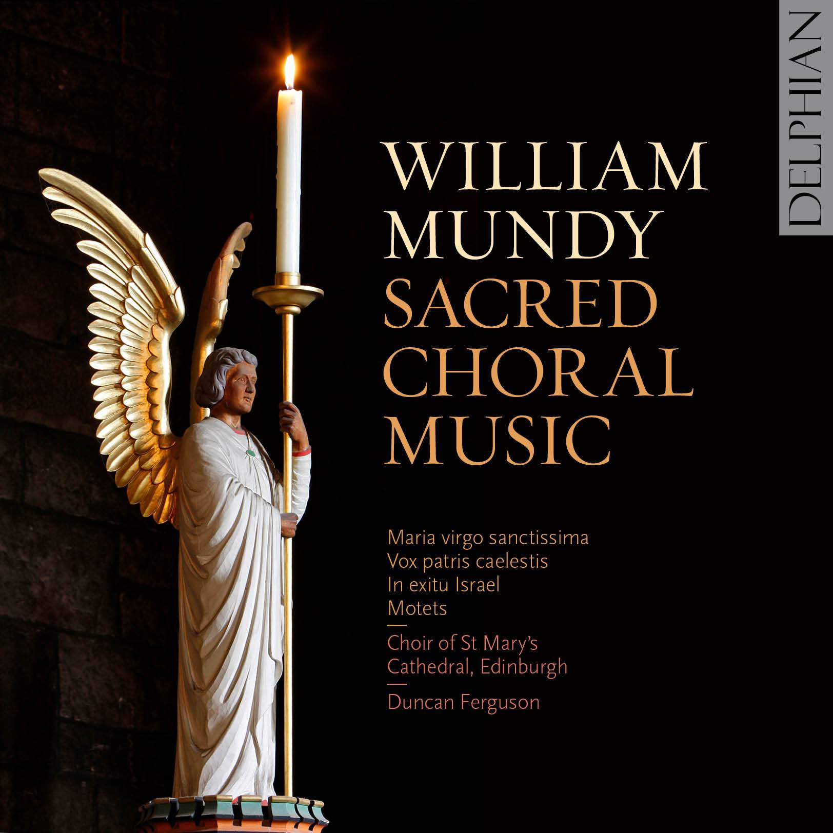 Mundy: Sacred Choral Music CD Delphian Records