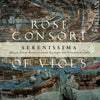 Serenissima: Music from Renaissance Europe on Venetian viols CD Delphian Records