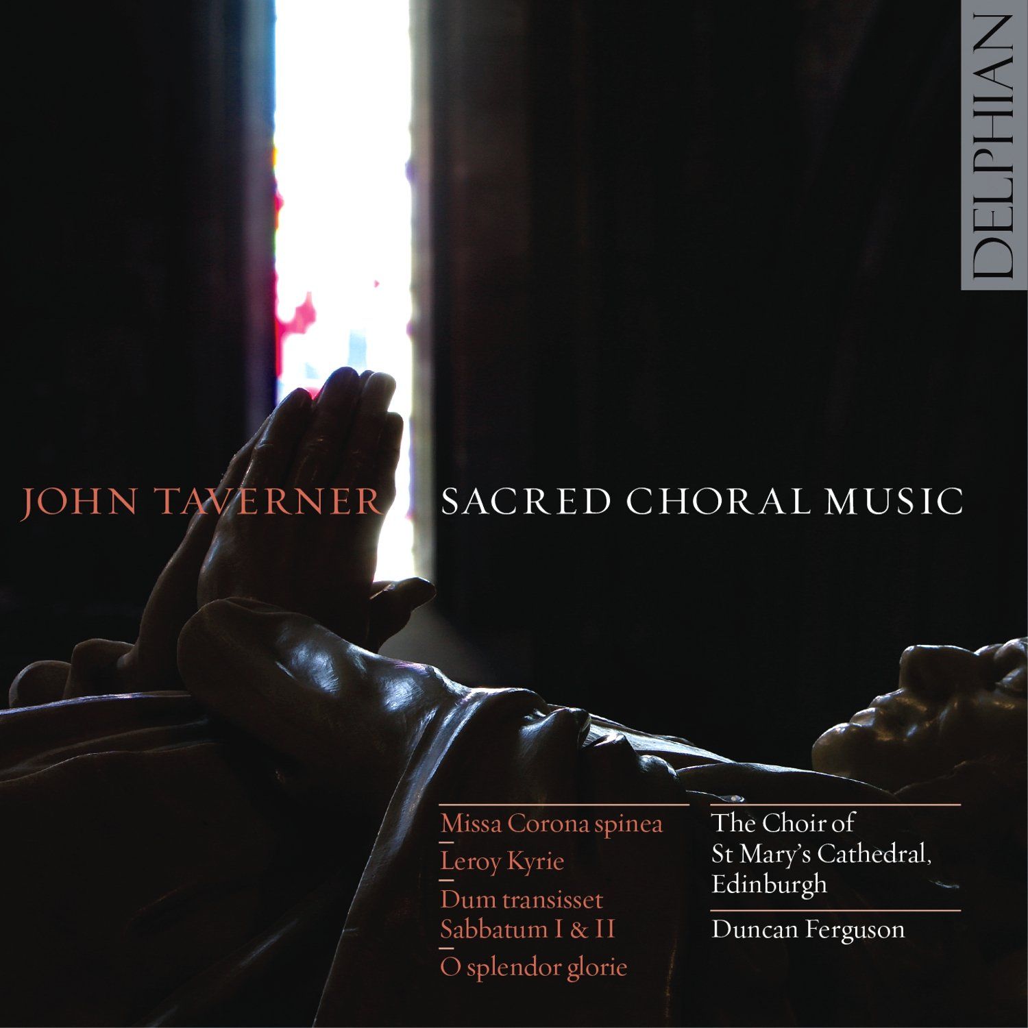 Taverner: Sacred Choral Music CD Delphian Records