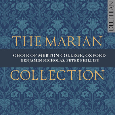 The Marian Collection CD Delphian Records