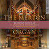 The Merton Organ: the new Dobson organ of Merton College, Oxford CD Delphian Records