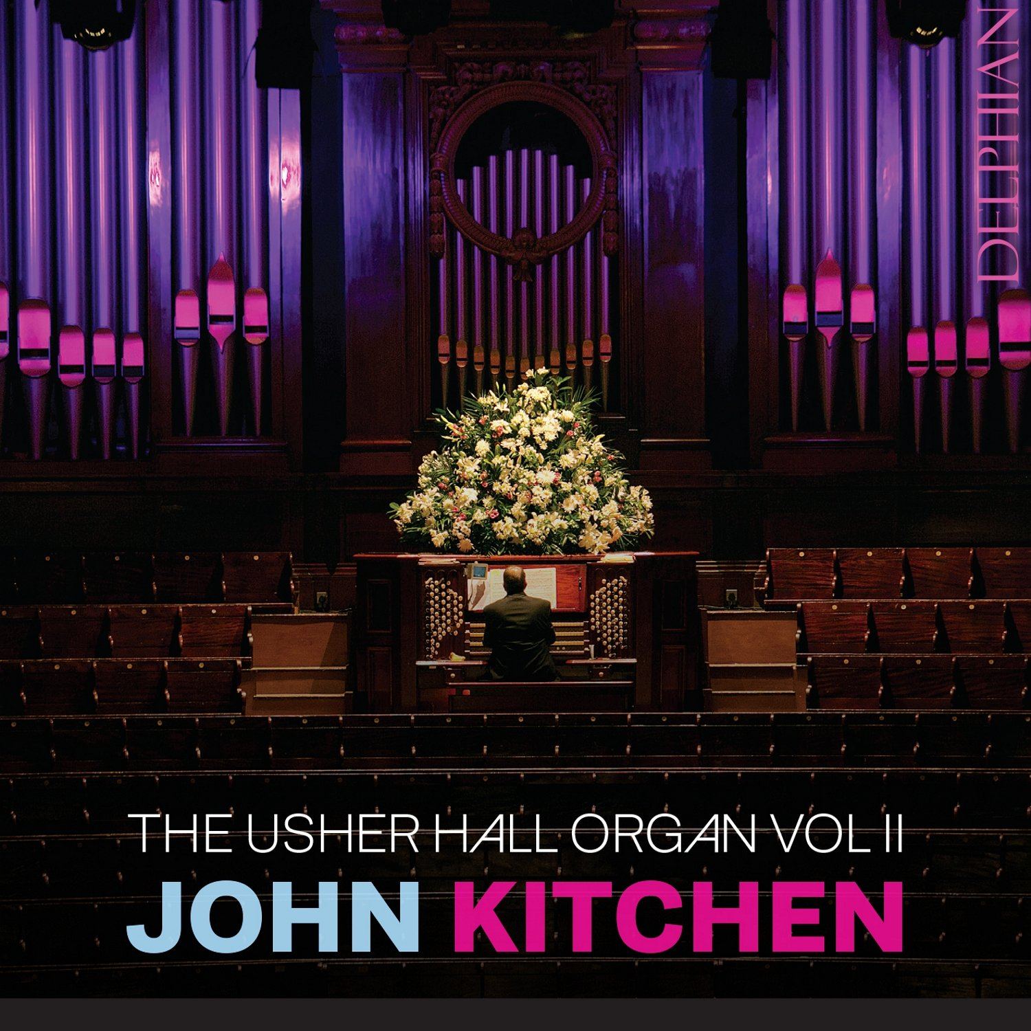 The Usher Hall Organ Vol II CD Delphian Records