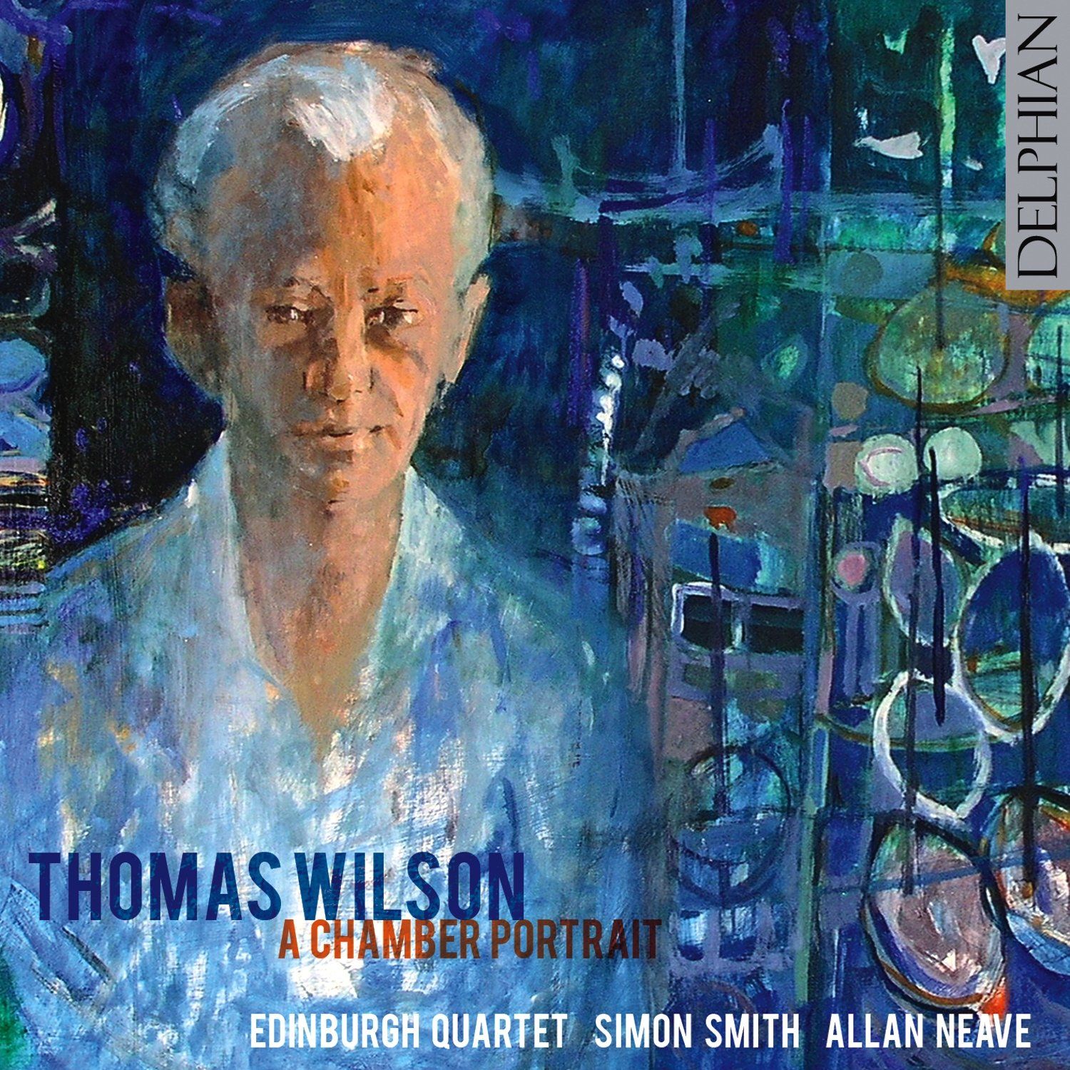 Thomas Wilson: a chamber portrait CD Delphian Records