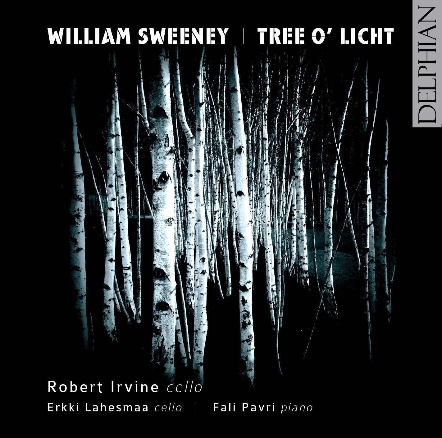William Sweeney: Tree o’ Licht CD Delphian Records